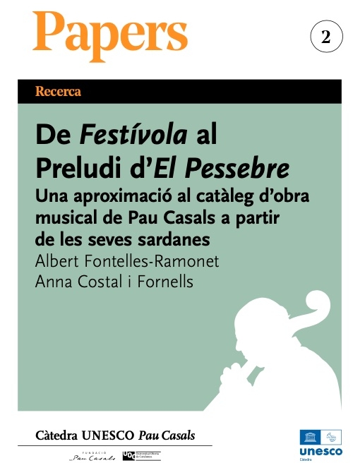 A l'entorn de Pau Casals: correspondncia i sardanes